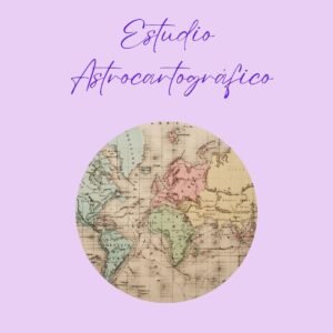 ESTUDIO ASTROCARTOGRÁFICO